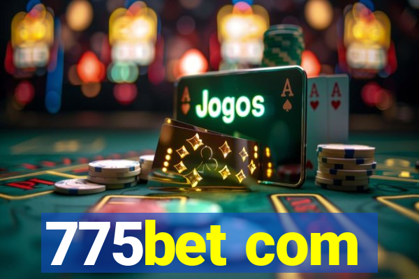 775bet com